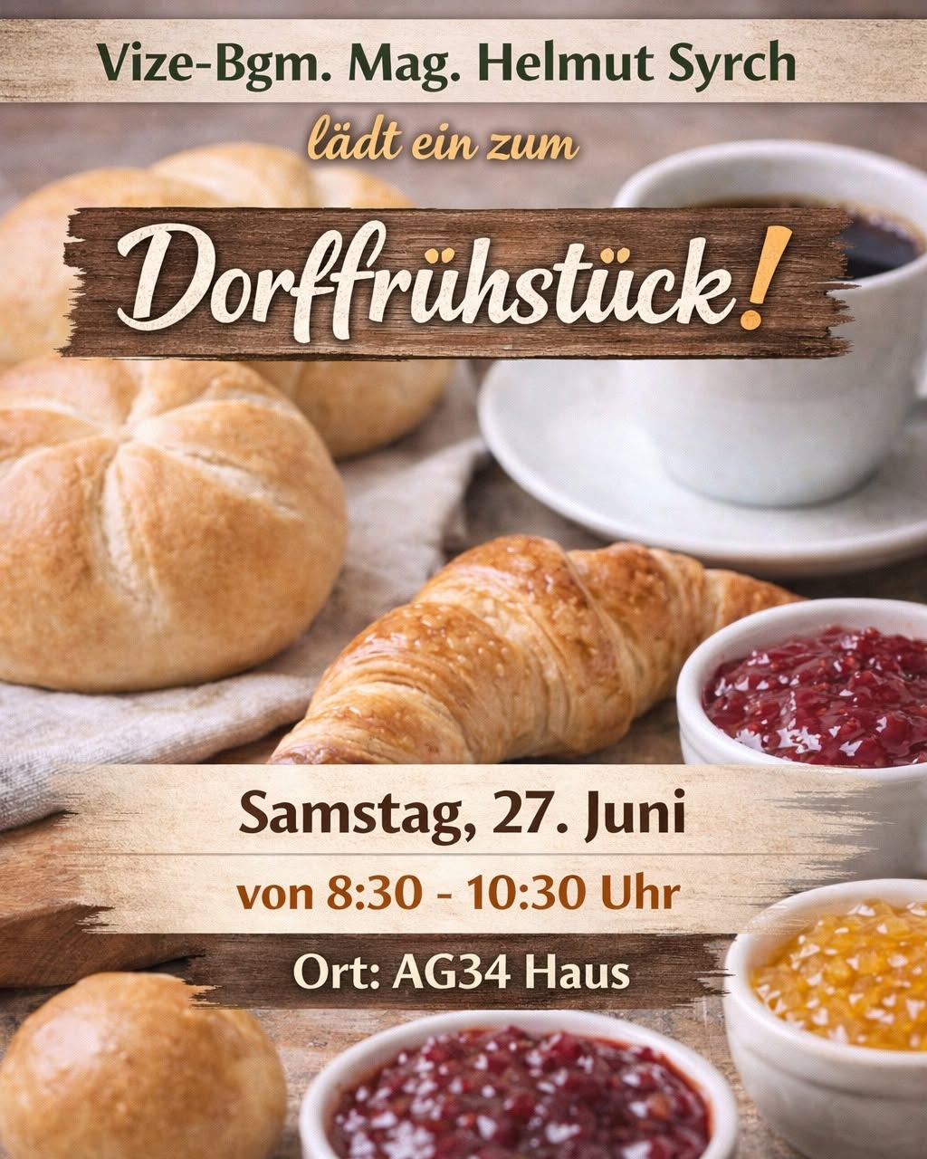 🥐 Einladung zum 3. Dorffrühstück! ☕